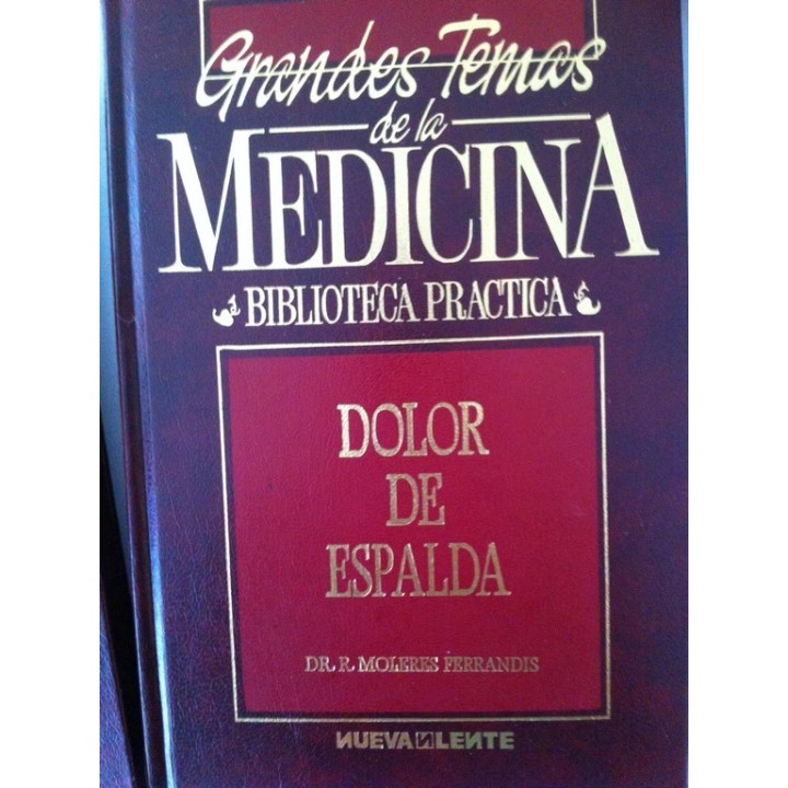 DOLOR DE ESPALDA - Dr. R. Moleres Ferrandis
